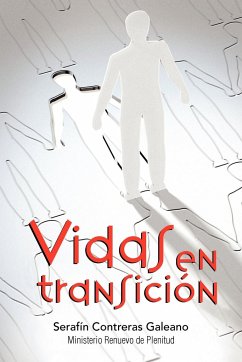 Vidas En Transicion - Contreras Galeano, Seraf N.