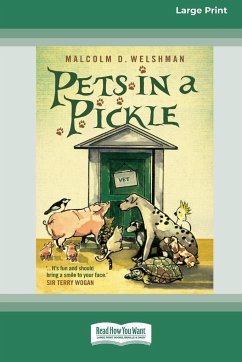 Pets in a Pickle - Welshman, Malcolm