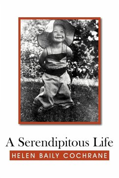 A Serendipitous Life - Cochrane, Helen Baily