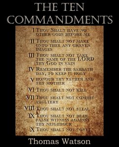 The Ten Commandments - Watson, Thomas Jr.