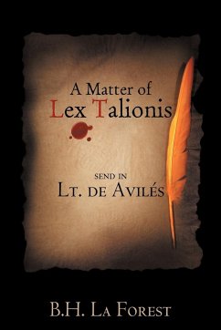 A Matter of Lex Talionis - La Forest, B. H.