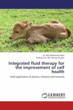 Integrated fluid therapy for the improvement of calf health - Alam, Mahmudul;Hossain, Akhtar