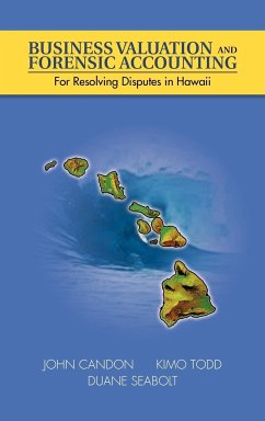 Business Valuation and Forensic Accounting - Candon, John; Todd, Kimo; Seabolt, Duane