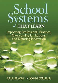 School Systems That Learn - Ash, Paul B.; D'Auria, John