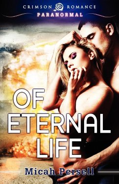 Of Eternal Life - Persell, Micah