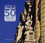 Catalanes en Madrid : 50 miradas desde la Gran Vía