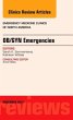 Ob/GYN Emergencies, an Issue of... - Bild 1