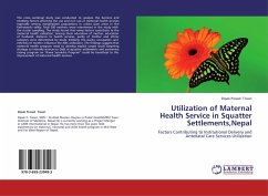 Utilization of Maternal Health Service in Squatter Settlements,Nepal