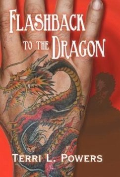 Flashback to the Dragon - Powers, Terri L.