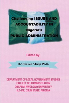 Challenging Issues and Accountability in Nigeria's Public Administration - Adediji Ph. D., B. Oyeniran