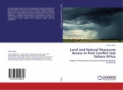 Land and Natural Resources Access in Post Conflict Sub Sahara Africa - Moyo, Francis