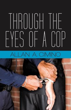 Through the Eyes of a Cop - Cimino, Allan