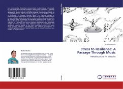 Stress to Resilience: A Passage Through Music - Sharma, Mamta