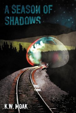 A Season of Shadows - Moak, K. W.