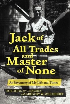Jack of All Trades and Master of None - McClinchey, Gregory W.