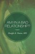 Am I in a Bad Relationship? - Bild 1