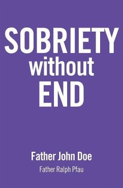 Sobriety Without End - Doe, Father John