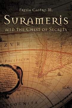 Surameris and the Chest of Secrets - Castro, Fresia