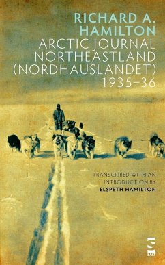 Arctic Journal Northeastland (Nordhauslandet) 1935-36 - Hamilton, Richard A.