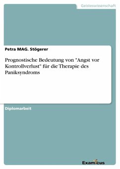 Prognostische Bedeutung von "Angst vor Kontrollverlust" für die Therapie des Paniksyndroms