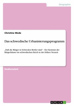 Das schwedische Urbanisierungsprogramm - Wede, Christine