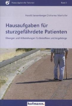 Hausaufgaben für sturzgefährdete Patienten - Jansenberger, Harald;Mairhofer, Johanna