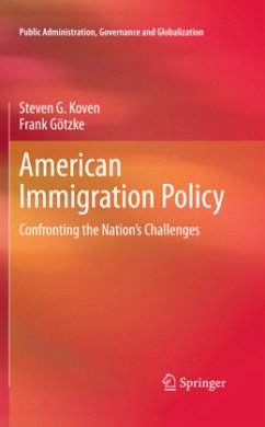 American Immigration Policy - Koven, Steven G.;Götzke, Frank