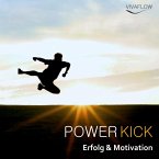 Power Kick - Mehr Energie, Erfolg & Motivation (MP3-Download)