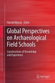 Global Perspectives on Archaeological Field Schools