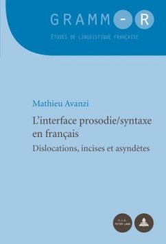 L'interface prosodie/syntaxe en français - Avanzi, Mathieu