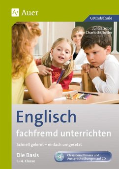 Englisch fachfremd unterrichten - Die Basis 1-4 - Sutter, Anne Charlotte;Strobel, Julia