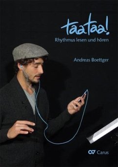taataa! Rhythmus lesen und hören - Boettger, Andreas