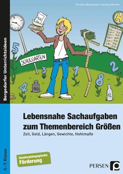 Lebensnahe Sachaufgaben zum Themenbereich Größen - Barkhausen, Christian;Murfino, Vanessa