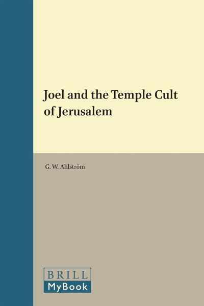 Joel and the Temple Cult of Jerusalem