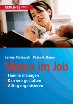 Mama im Job - Matejcek, Karina