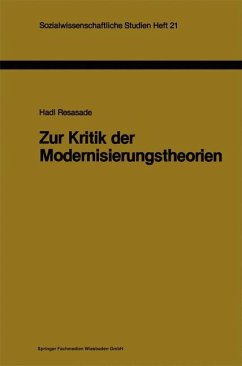 Zur Kritik der Modernisierungstheorien - Resasade, Hadi