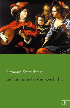 Einführung in die Musikgeschichte - Kretzschmar, Hermann