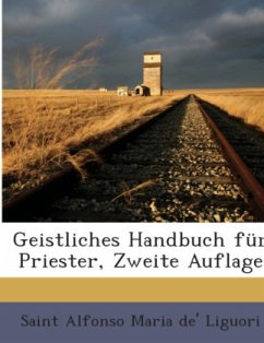 Geistliches Handbuch für Priester, Zweite Auflage