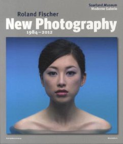 New Photography 1984-2012 - Fischer, Roland
