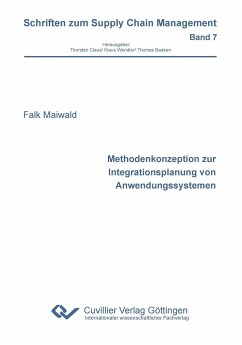 Methodenkonzeption zur Integrationsplanung von Anwendungssystemen - Maiwald, Falk