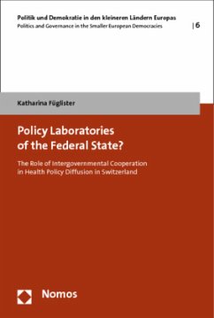 Policy Laboratories of the Federal State? - Füglister, Katharina