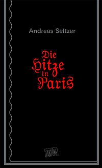 Die Hitze in Paris