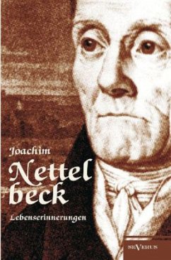 Lebenserinnerungen - Nettelbeck, Joachim