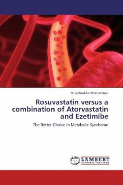 Rosuvastatin versus a combination of Atorvastatin and Ezetimibe