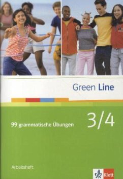 Green Line 3 und 4. 99 grammatische Übungen mit Lösungen