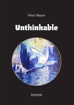 Unthinkable - Meyer, Peter