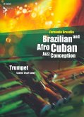 Brazilian and Afro-Cuban Jazz Conception Brazilian and Afro-Cuban Jazz Conception