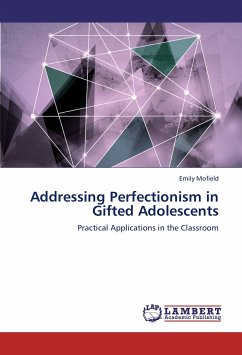 Addressing Perfectionism in Gifted Adolescents - Mofield, Emily