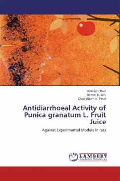 Antidiarrhoeal Activity of Punica granatum L. Fruit Juice - Paul, Arindam;Jani, Deepti K.;Patel, Chaitaliben H.