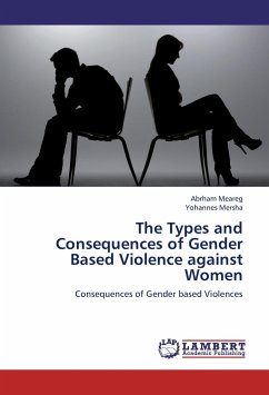 The Types and Consequences of Gender Based Violence against Women
